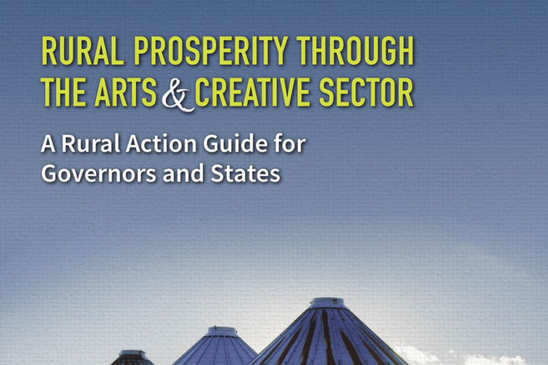 Governors’ Guide to Rural Prosperity through the Arts