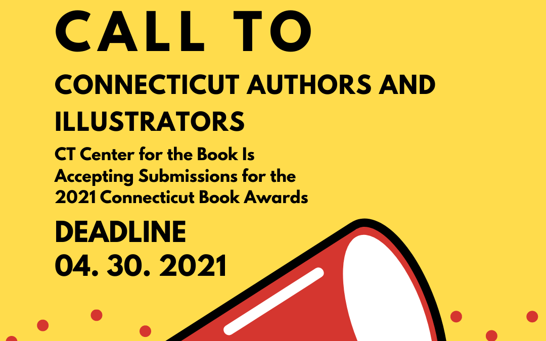 Connecticut Center for the Book Now Accepting 2021 Book Awards Submissions