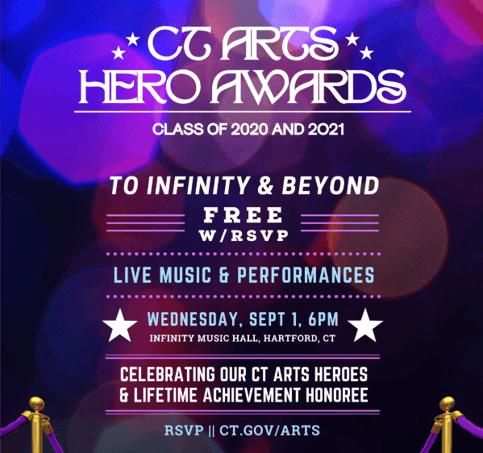 You Are Invited!  CT Arts Hero Awards