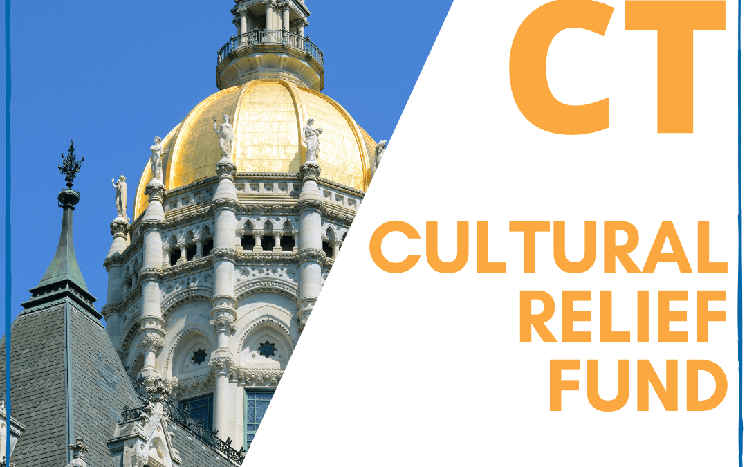 CT Cultural Fund Operating Support Grants Now Accepting Applications