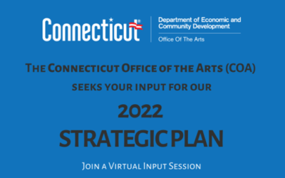 Your Thoughts and Feedback Matter to the Connecticut Office of the Arts!