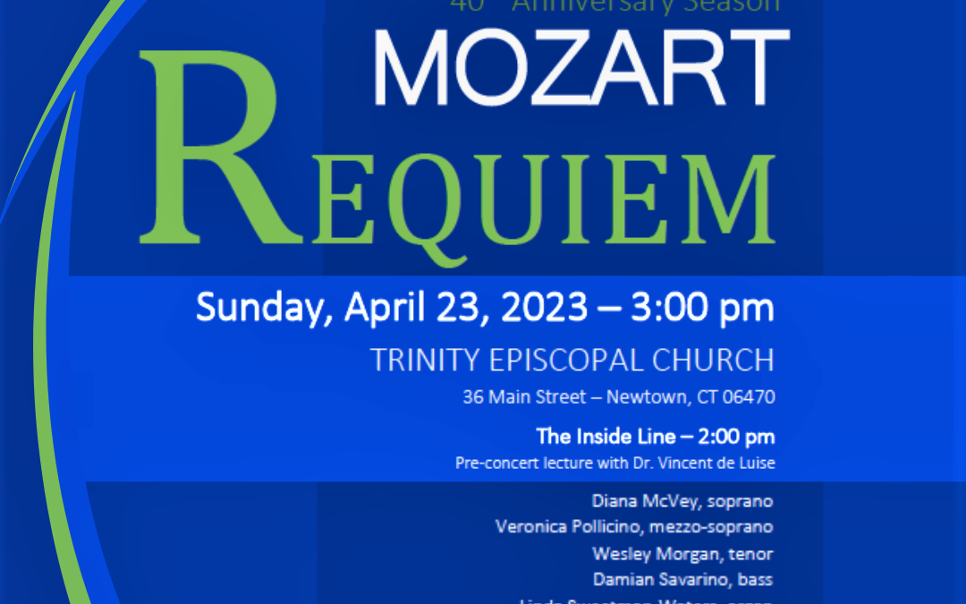 Connecticut Choral Society Presents – Mozart Requiem, K. 626