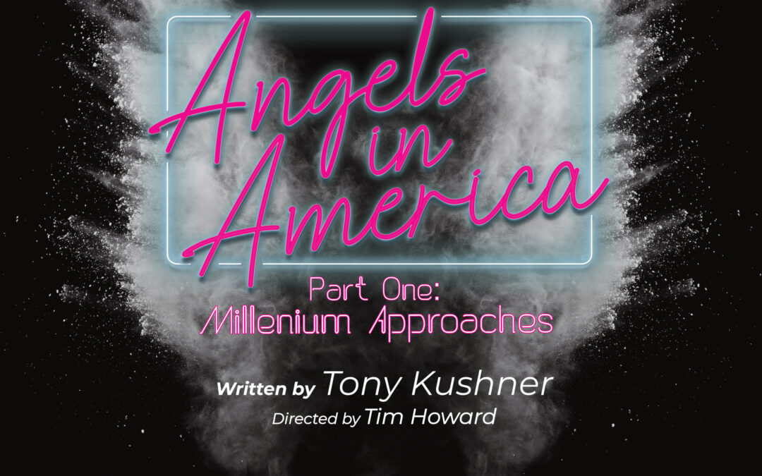 WCSU Presents “Angels In America”