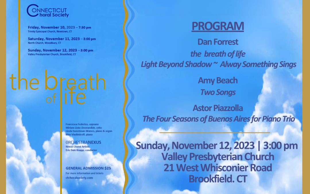 Connecticut Choral Society Presents – The Breath of Life | Brookfield CT