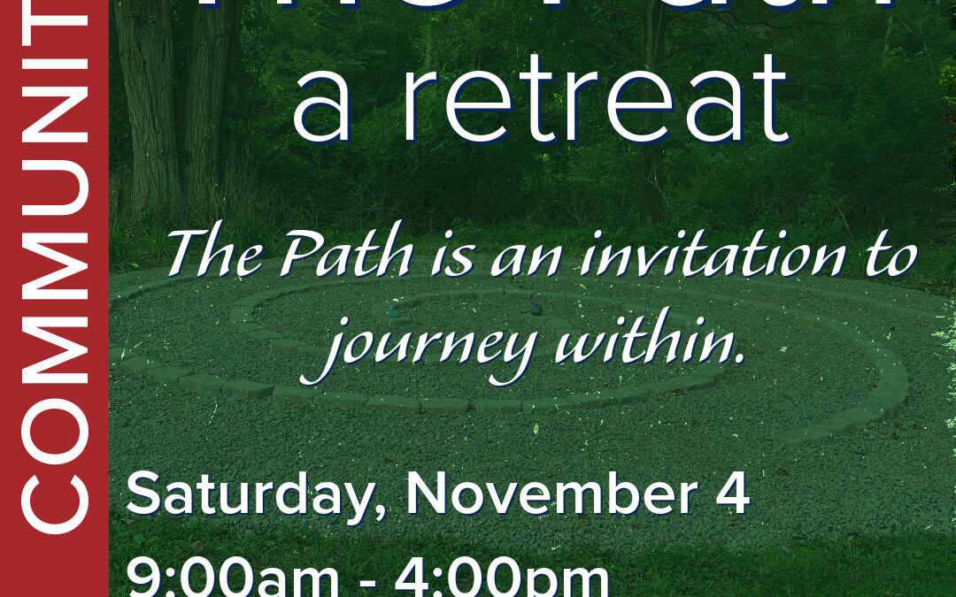 The Path – A Retreat at The Meetinghouse