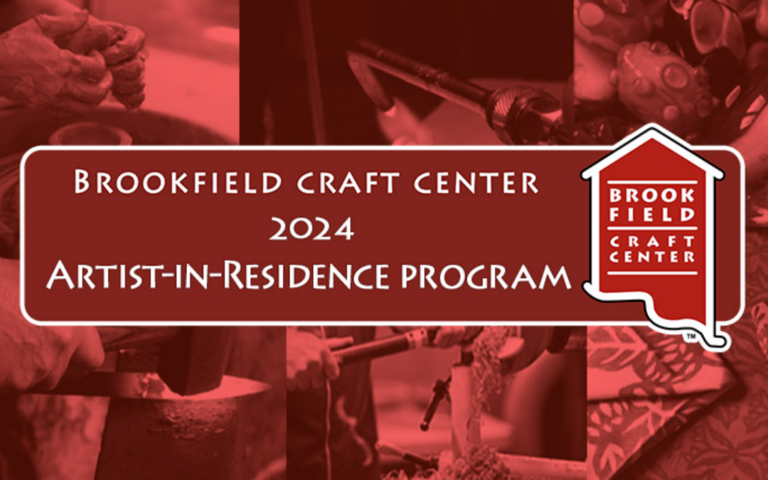 Brookfield Craft Center Announces 2024 Artist-in-Residency Program