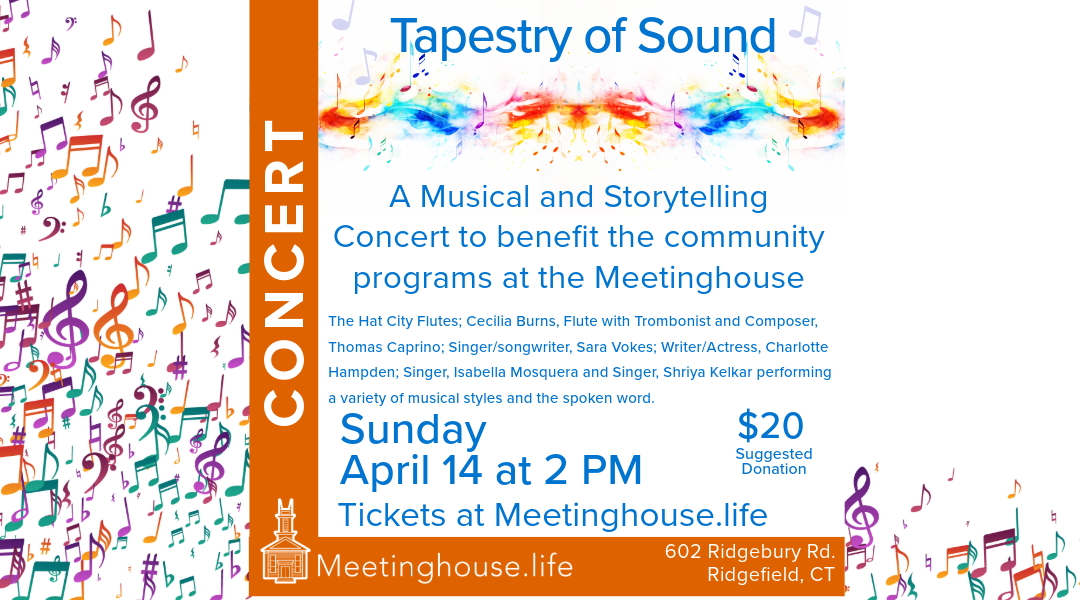 Tapestry Of Sound – A Concert to benefit the community programs at the Meetinghouse