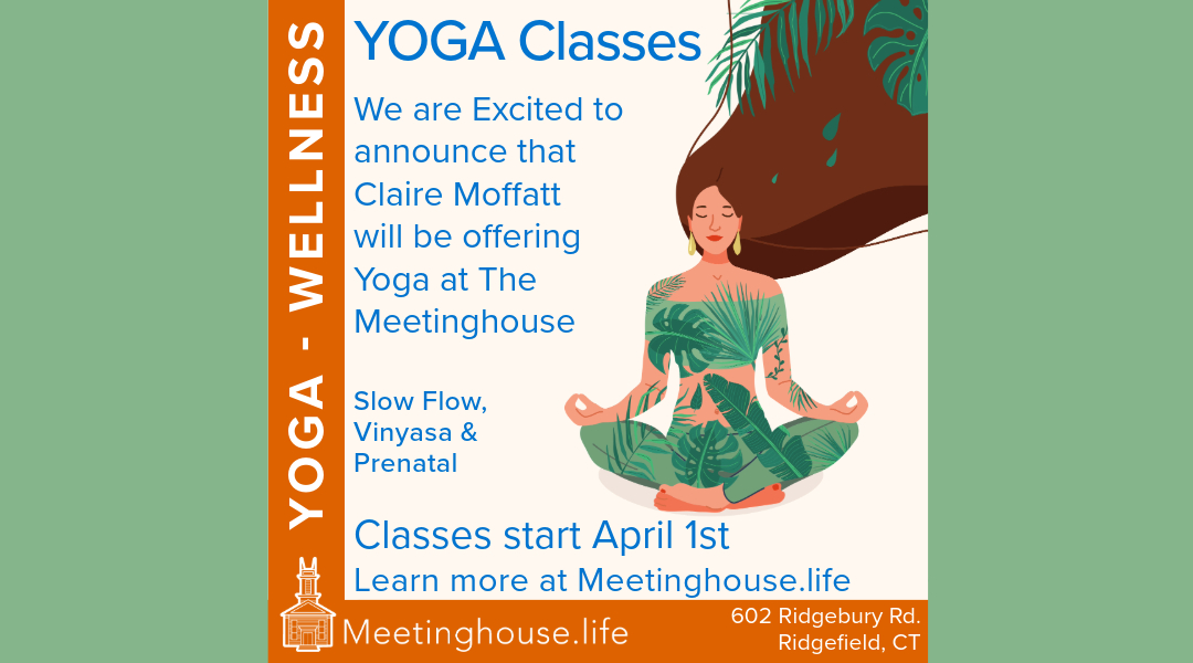 Yoga Wellness Classes At The Meetinghouse