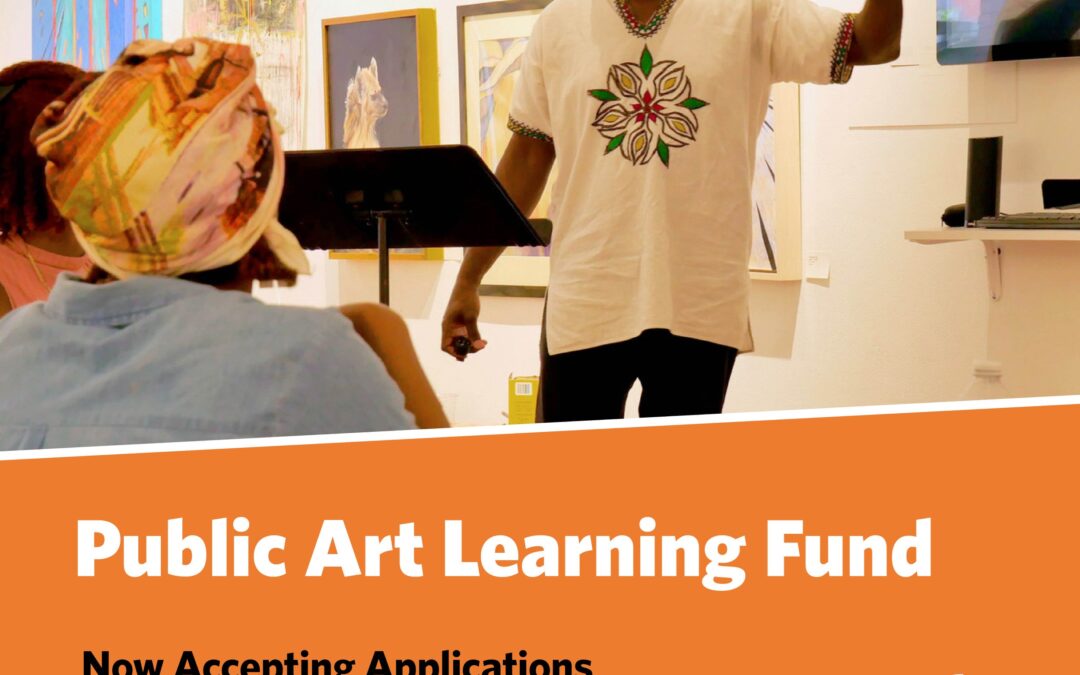 Public Art Learning Fund Application Now Open