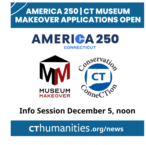 Get Help with Your America 250 Commemoration by Applying for a Museum Makeover Grant